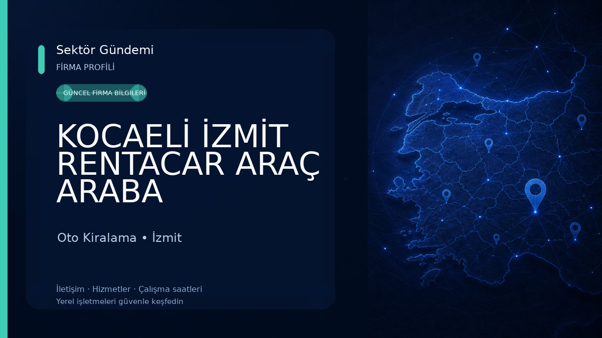 KOCAELİ İZMİT RENTACAR ARAÇ ARABA KİRALAMA Oto Kiralama