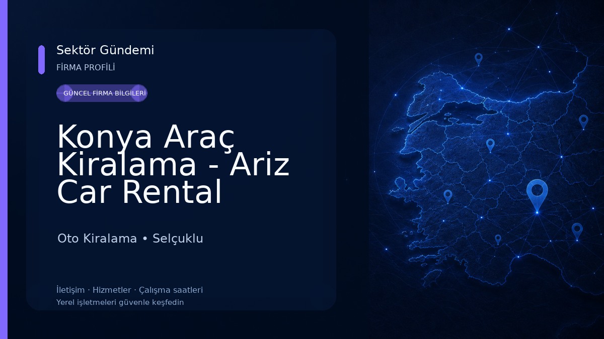 Konya Araç Kiralama - Ariz Car Rental Oto Kiralama