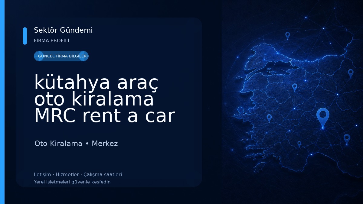 kütahya araç oto kiralama MRC rent a car Oto Kiralama