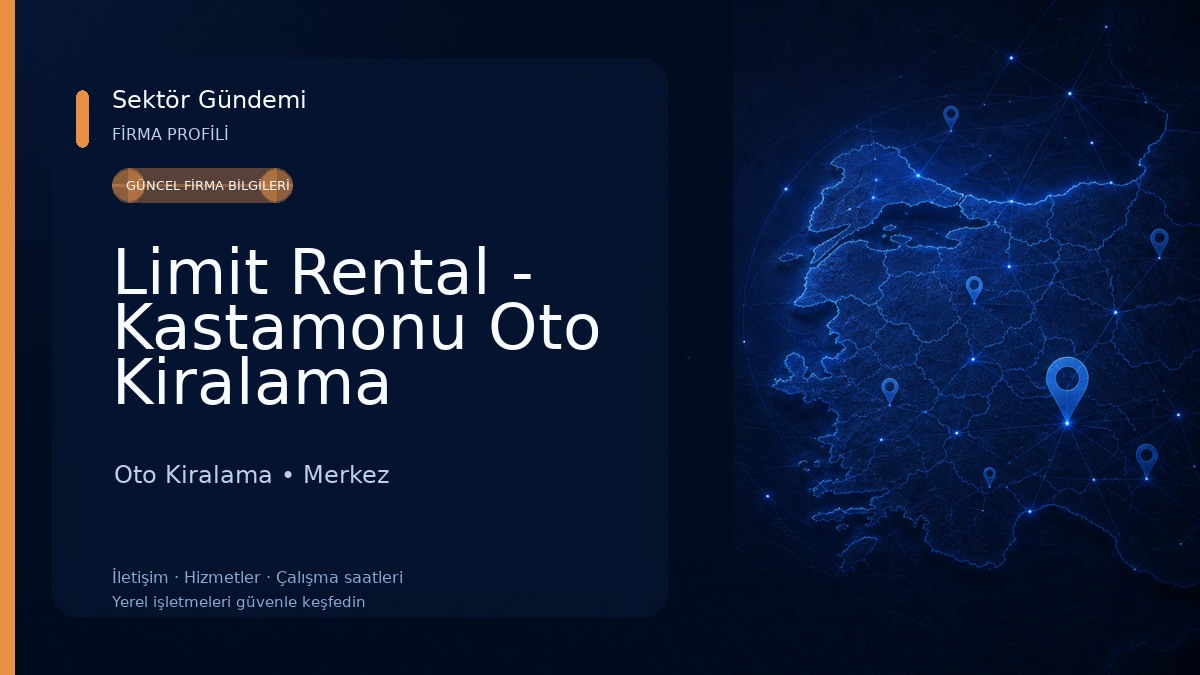 Limit Rental - Kastamonu Oto Kiralama Oto Kiralama