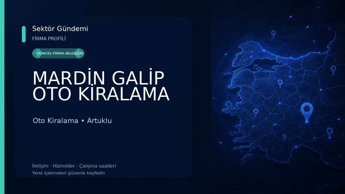 MARDİN GALİP OTO KİRALAMA Oto Kiralama