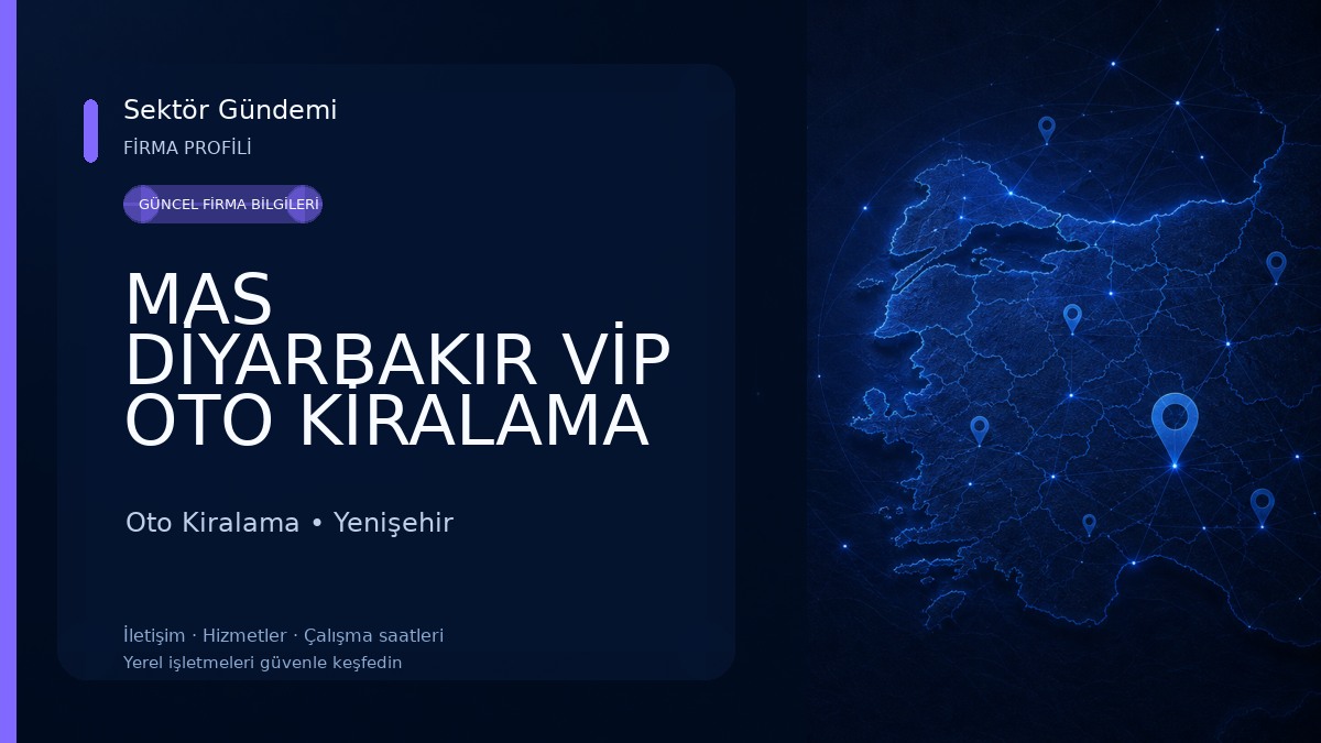 MAS DİYARBAKIR VİP OTO KİRALAMA TRANSFER 