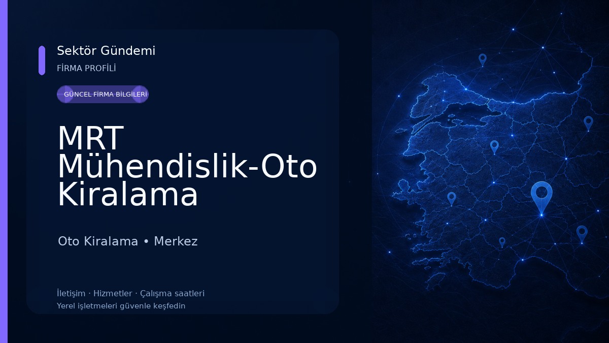 MRT Mühendislik-Oto Kiralama Oto Kiralama