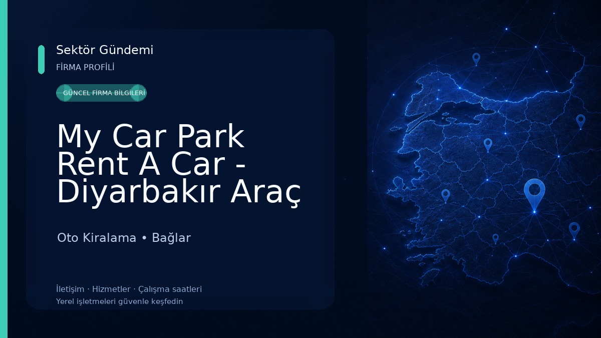 My Car Park Rent A Car - Diyarbakır Araç Kiralama