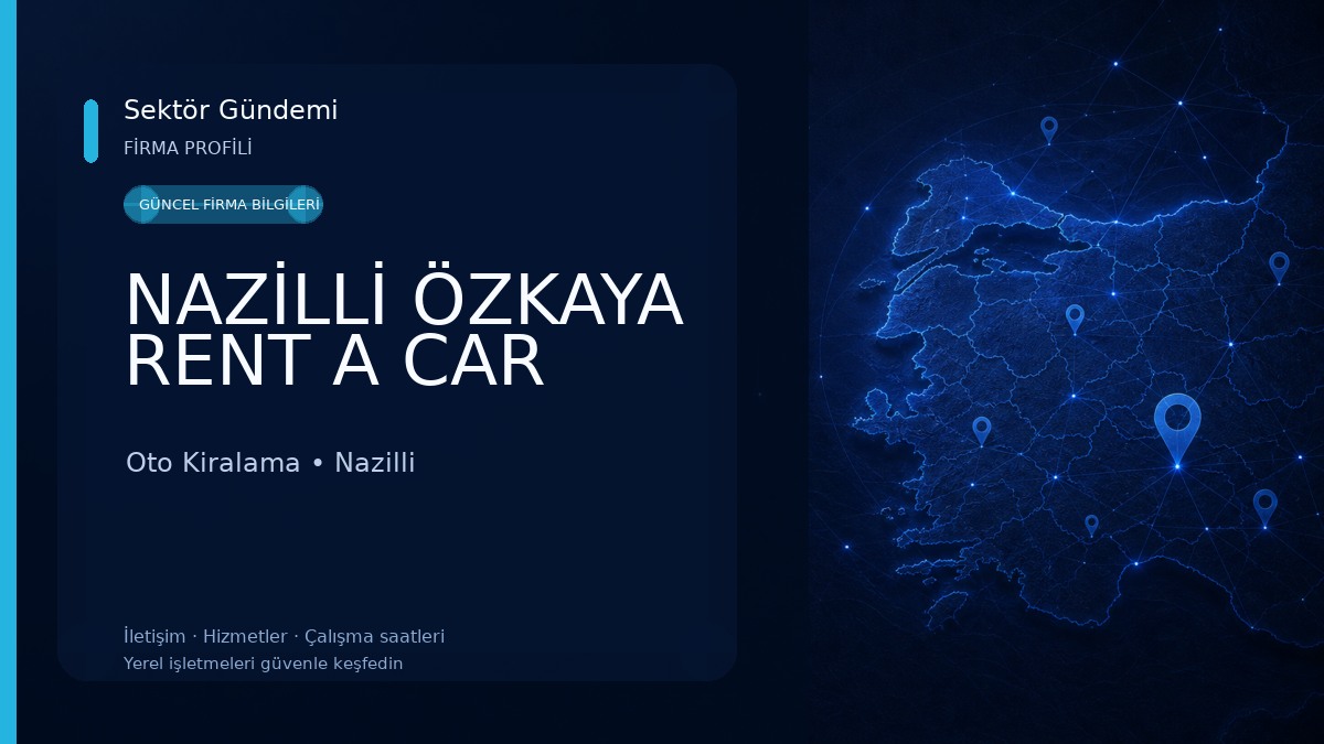 NAZİLLİ ÖZKAYA RENT A CAR Oto Kiralama