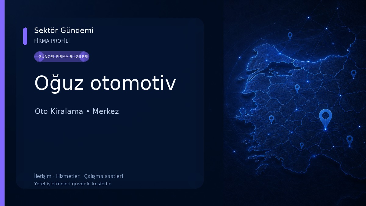 Oğuz otomotiv Oto Kiralama