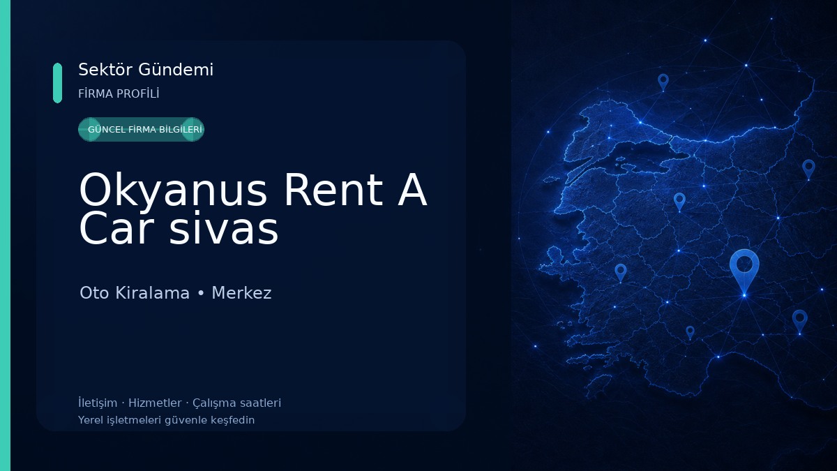 Okyanus Rent A Car sivas Oto Kiralama