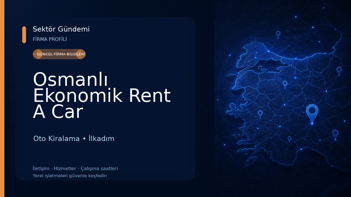 Osmanlı Ekonomik Rent A Car Oto Kiralama
