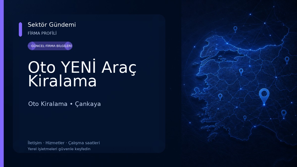 Oto YENİ Araç Kiralama Oto Kiralama