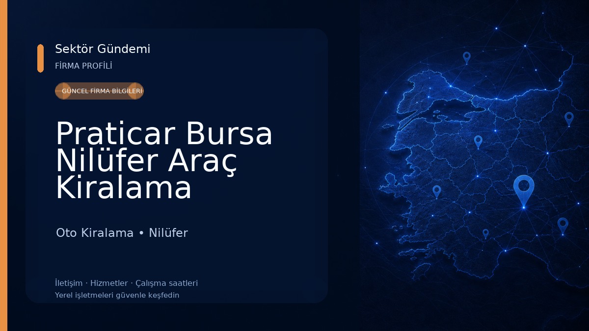 Praticar Bursa Nilüfer Araç Kiralama Oto Kiralama