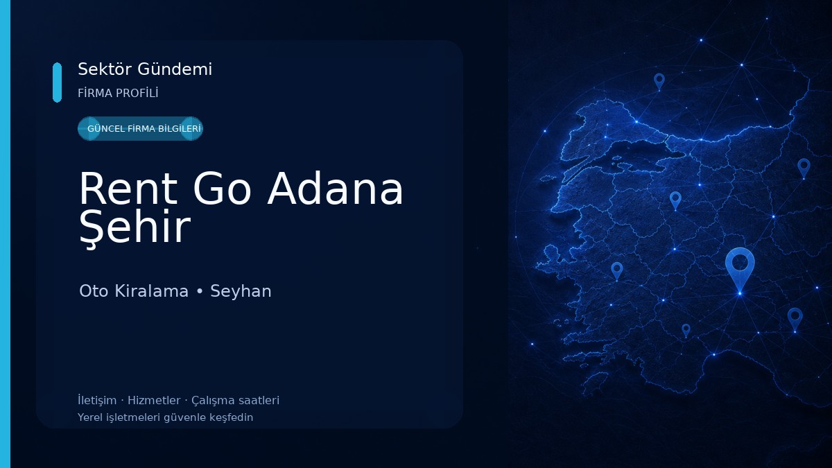 Rent Go Adana Şehir Oto Kiralama