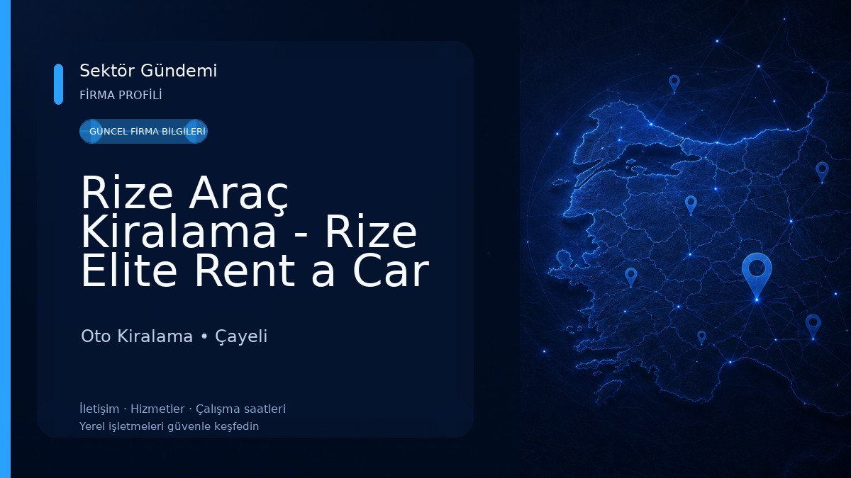 Rize Araç Kiralama - Rize Elite Rent a Car