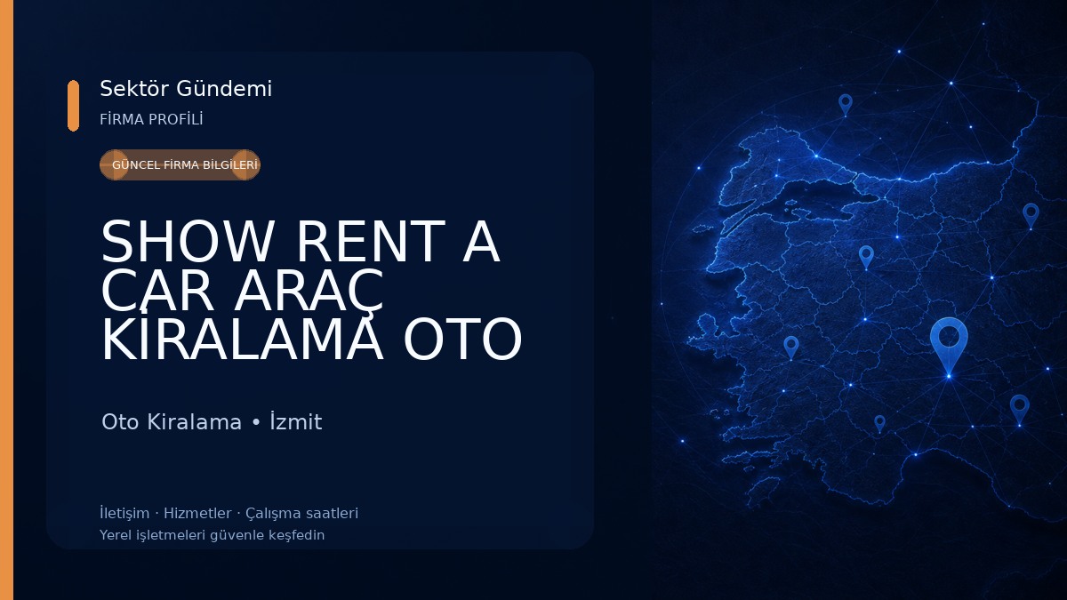 SHOW RENT A CAR ARAÇ KİRALAMA OTO KİRALAMA Oto Kiralama