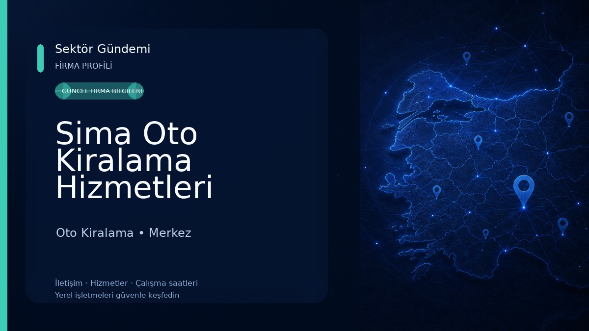 Sima Oto Kiralama Hizmetleri Oto Kiralama