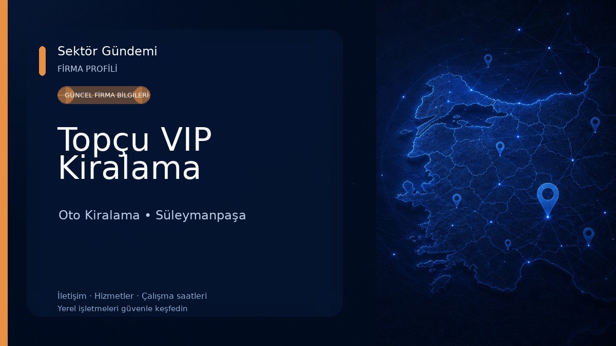 Topçu VIP Kiralama Oto Kiralama