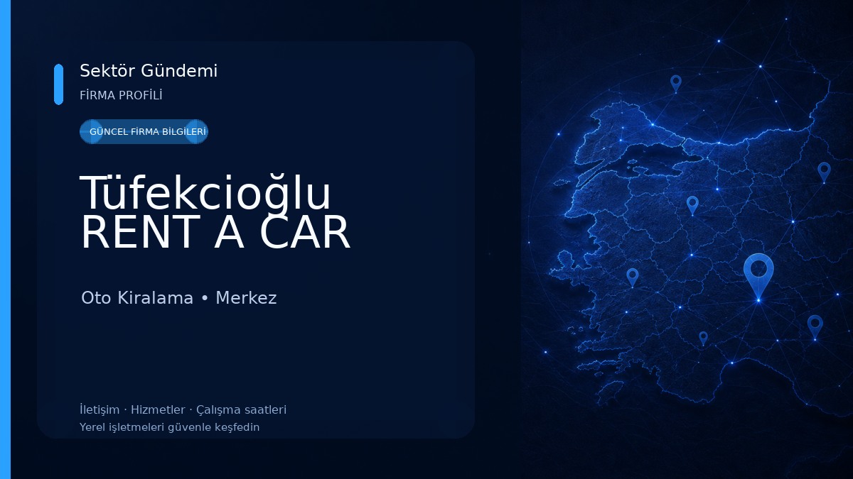 Tüfekcioğlu RENT A CAR Oto Kiralama