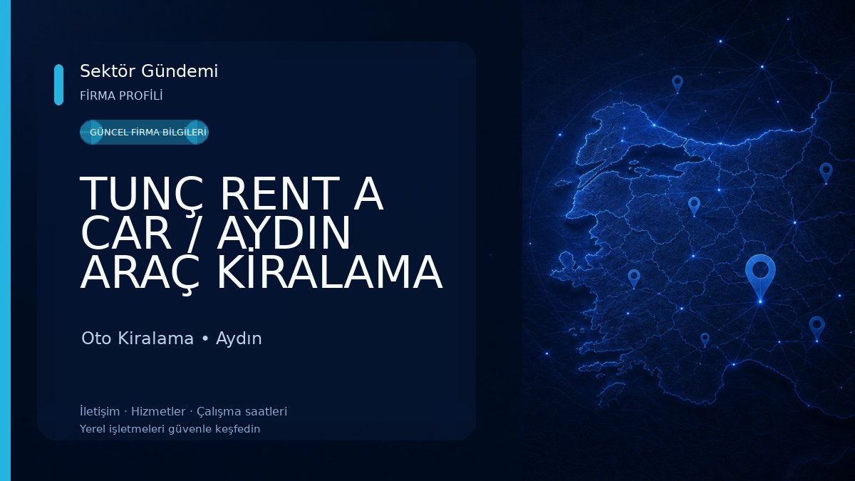 TUNÇ RENT A CAR / AYDIN ARAÇ KİRALAMA Oto Kiralama