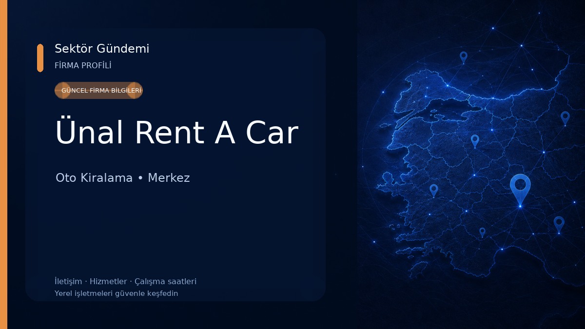 Ünal Rent A Car Oto Kiralama