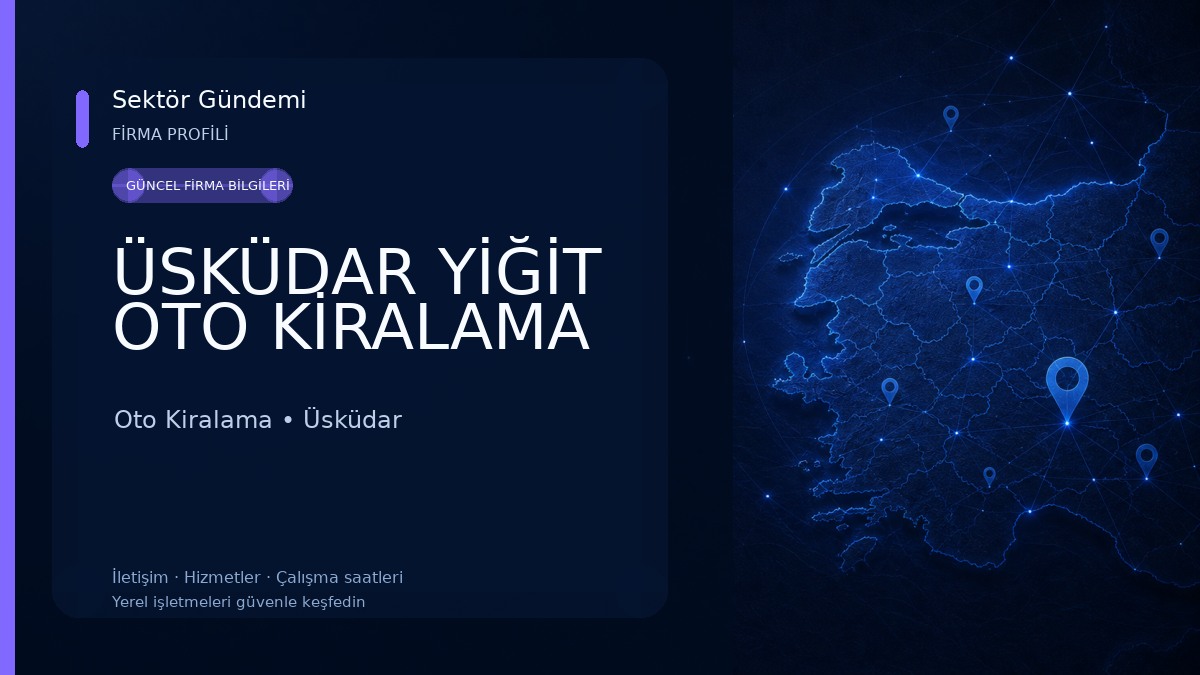 ÜSKÜDAR YİĞİT OTO KİRALAMA Oto Kiralama