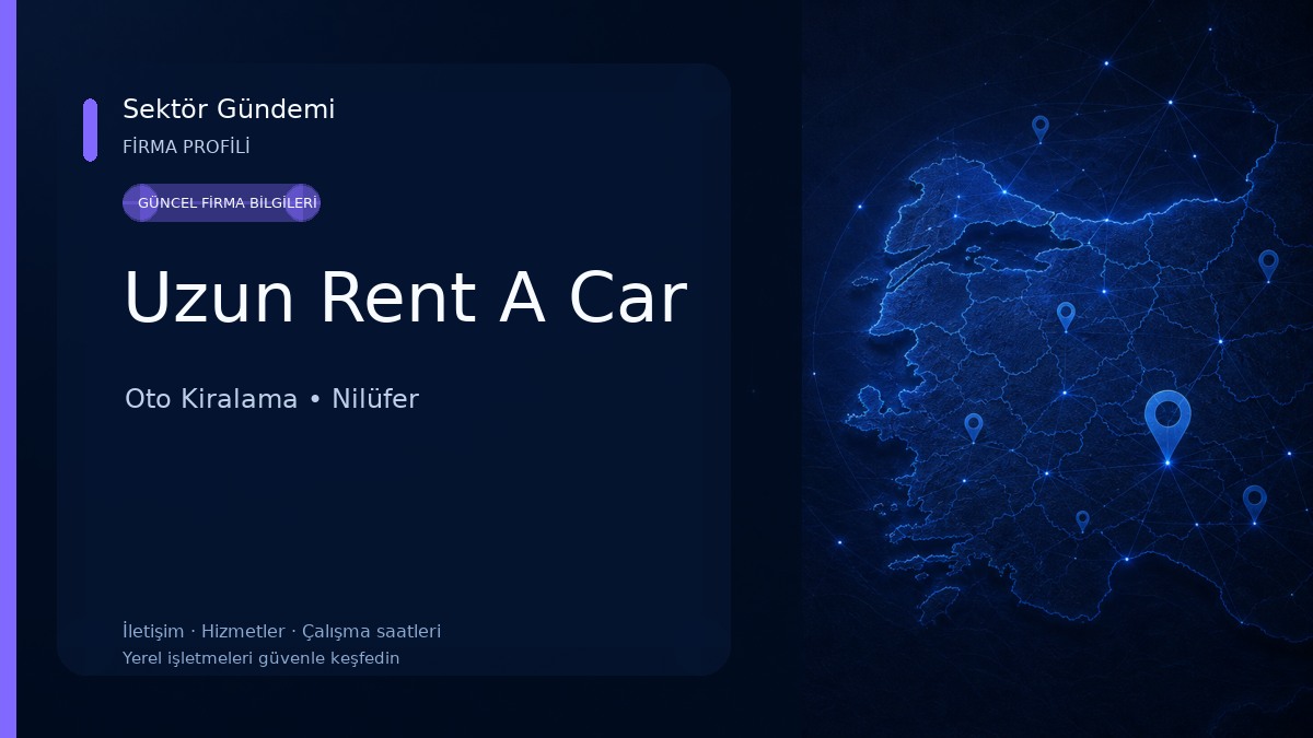 Uzun Rent A Car Oto Kiralama