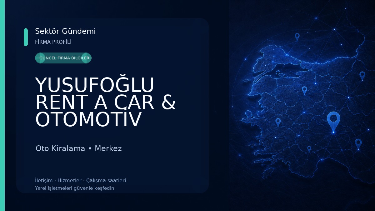 YUSUFOĞLU RENT A CAR & OTOMOTİV SİNOP 