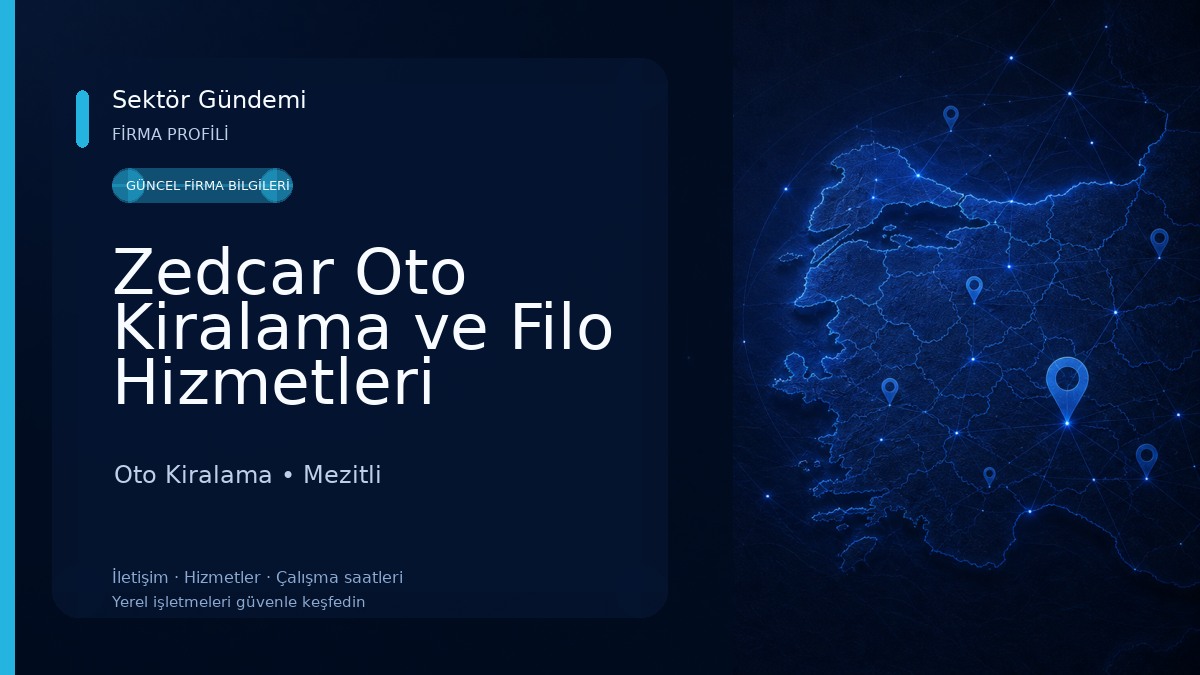 Zedcar Oto Kiralama ve Filo Hizmetleri Oto Kiralama
