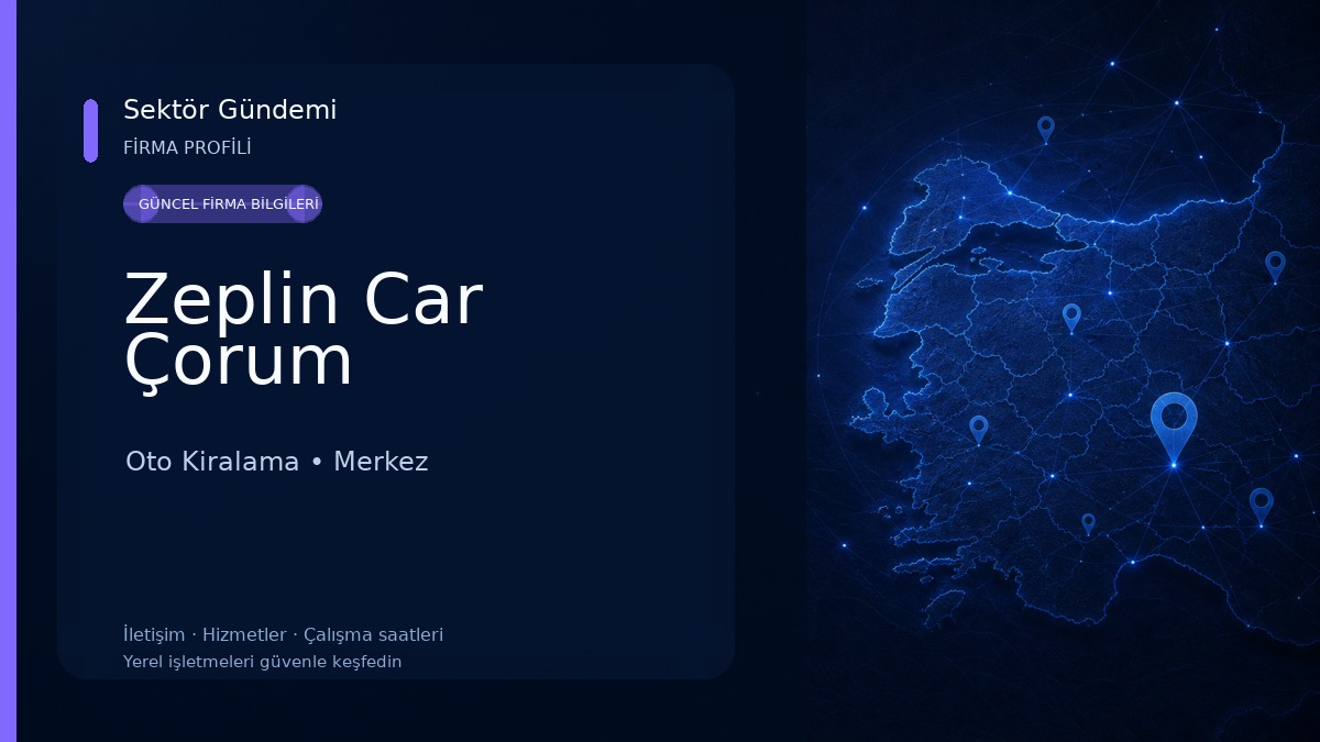 Zeplin Car Çorum